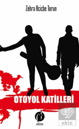 Otoyol Katilleri