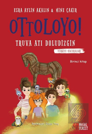 Ottoloyo - Truva Atı Doludizgin