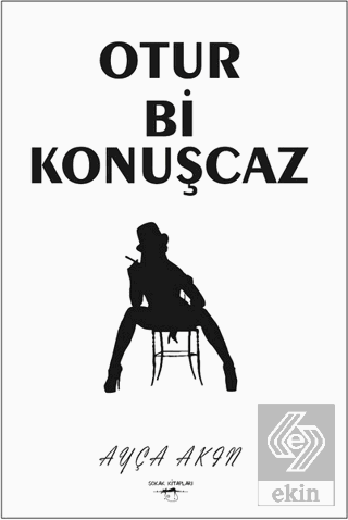 Otur Bi Konuşcaz