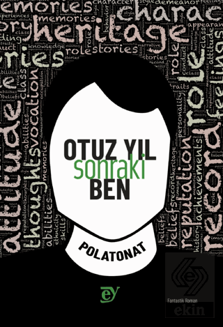 Otuz Yıl Sonraki Ben