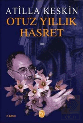 Otuz Yıllık Hasret