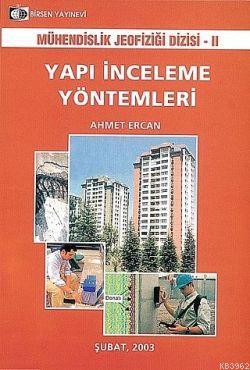 OUTLET Yapı İnceleme Yöntemleri