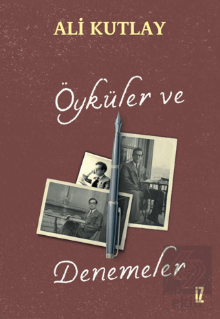 Öyküler ve Denemeler