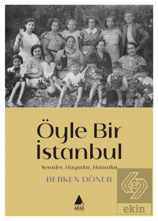 Öyle Bir İstanbul