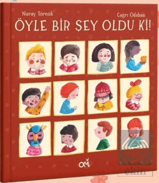 Öyle Bir Şey Oldu Ki!