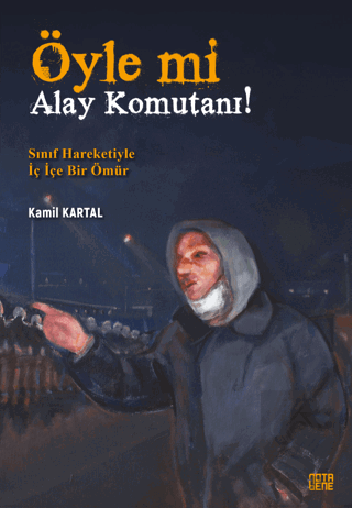 Öyle mi Alay Komutanı!