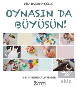 Oynasın Da Büyüsün!