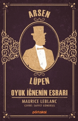 Oyuk İğnenin Esrarı- Arsen Lüpen