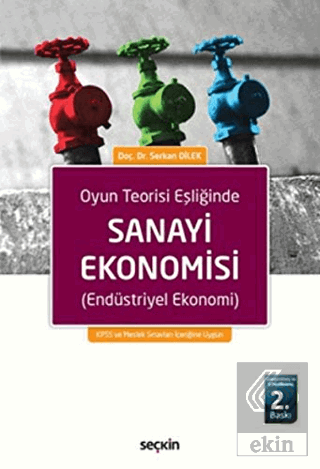 Oyun Teorisi Eşliğinde Sanayi Ekonomisi