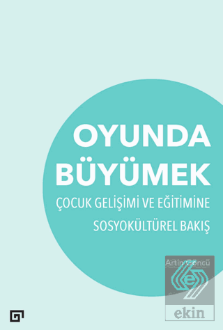 Oyunda Büyümek