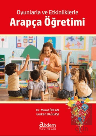 Oyunlarla ve Etkinliklerle Arapça Öğretimi