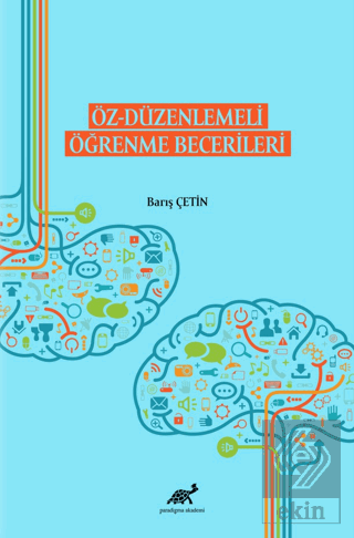 Öz - Düzenlemeli Öğrenme Becerileri