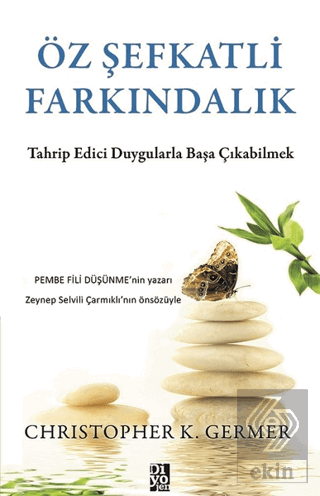 Öz Şefkatli Farkındalık