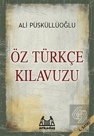 Öz Türkçe Kılavuzu