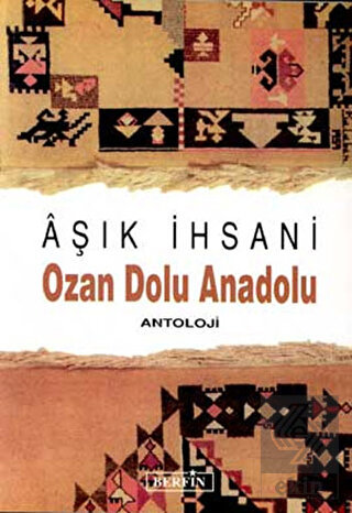 Ozan Dolu Anadolu Antoloji