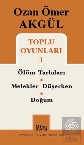 Ozan Ömer Akgül Toplu Oyunları 1