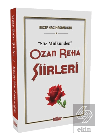 Ozan Reha Şiirleri - Söz Mülkünden