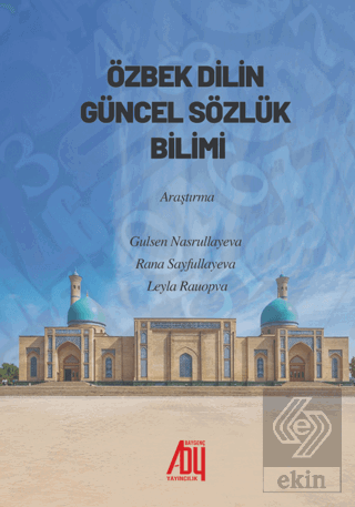 Özbek Dilinin Güncel Sözlük Bilimi