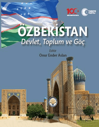 Özbekistan Devlet Toplum ve Göç