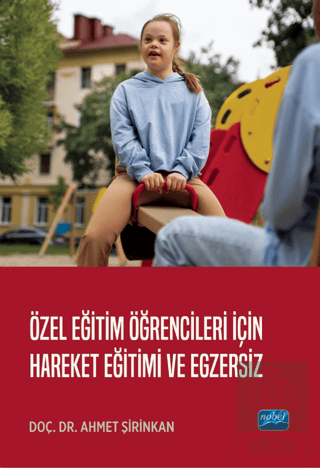 Özel Eğitim Öğrencileri İçin Hareket Eğitimi ve Egzersiz