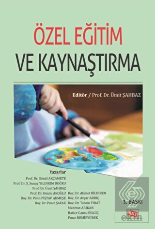 Özel Eğitim ve Kaynaştırma