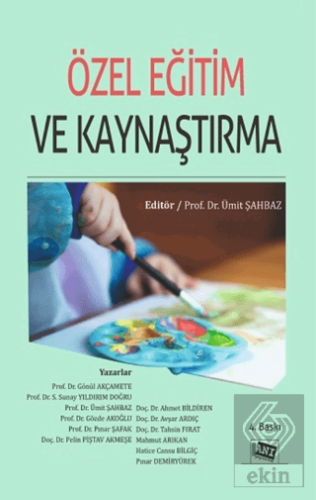 Özel Eğitim ve Kaynaştırma