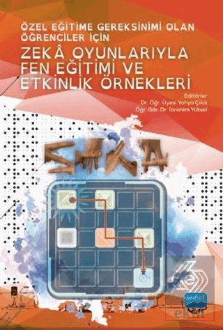 Özel Eğitime Gereksinimi Olan Öğrenciler İçin Zeka