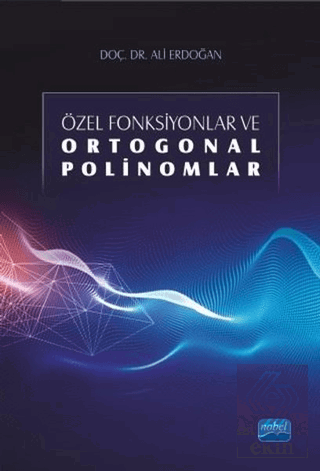 Özel Fonksiyonlar ve Ortogonal Polinomlar