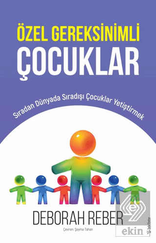 Özel Gereksinimli Çocuklar