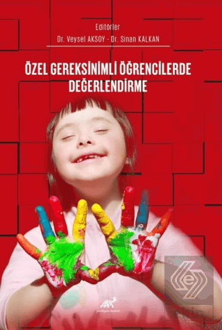 Özel Gereksinimli Öğrencilerde Değerlendirme