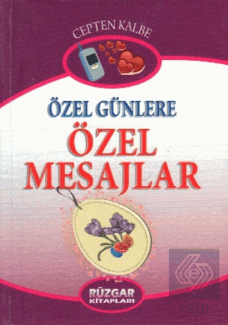 Özel Günlere Özel Mesajlar