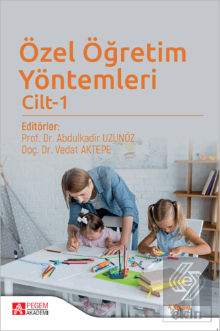 Özel Öğretim Yöntemleri Cilt 1