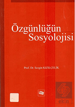 Özgünlüğün Sosyolojisi