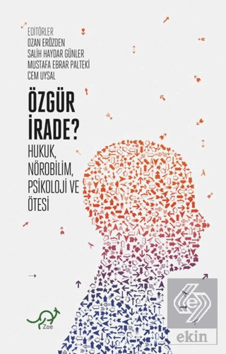 Özgür İrade?