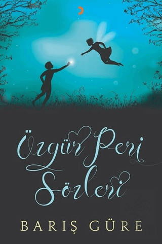 Özgür Peri Sözleri