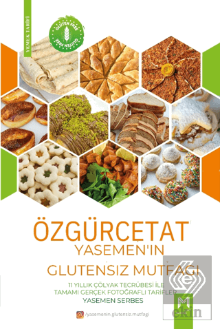 Özgürce Tat - Yasemenin Glutensiz Mutfağı