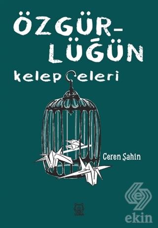 Özgürlüğün Kelepçeleri