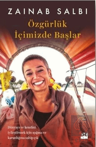 Özgürlük İçimizde Başlar