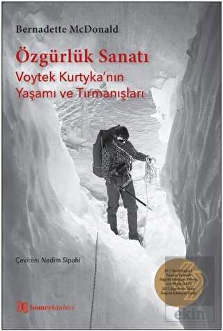 Özgürlük Sanatı - Voytek Kurtyka\'nın Yaşamı ve Tır