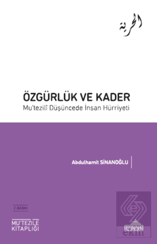 Özgürlük Ve Kader