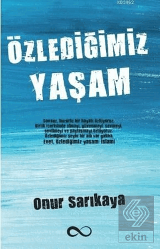 Özlediğimiz Yaşam