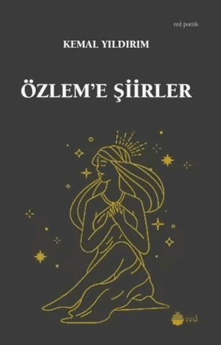 Özlem'e Şiirler