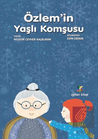 Özlem\'in Yaşlı Komşusu