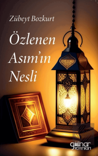 Özlenen Asımın Nesli