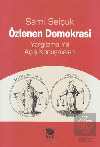 Özlenen Demokrasi - Yargılama Yılı Açış Konuşmalar