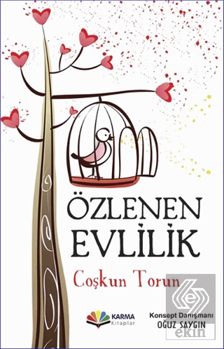 Özlenen Evlilik