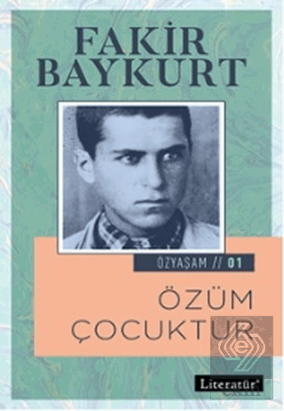 Özüm Çocuktur