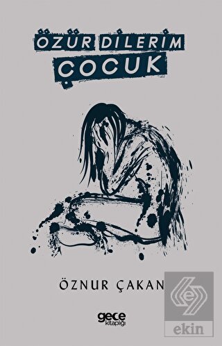 Özür Dilerim Çocuk