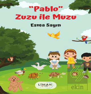 Pablo Zuzu ile Muzu