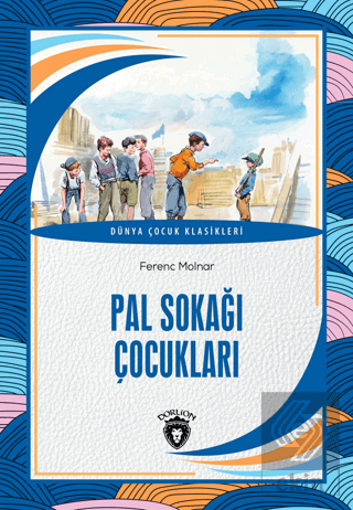 Pal Sokağı Çocukları